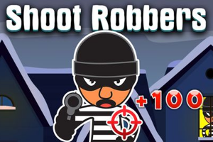 Shoot Robbers